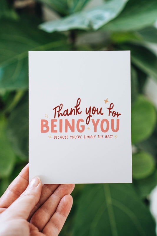 Thank You for Being You Card
