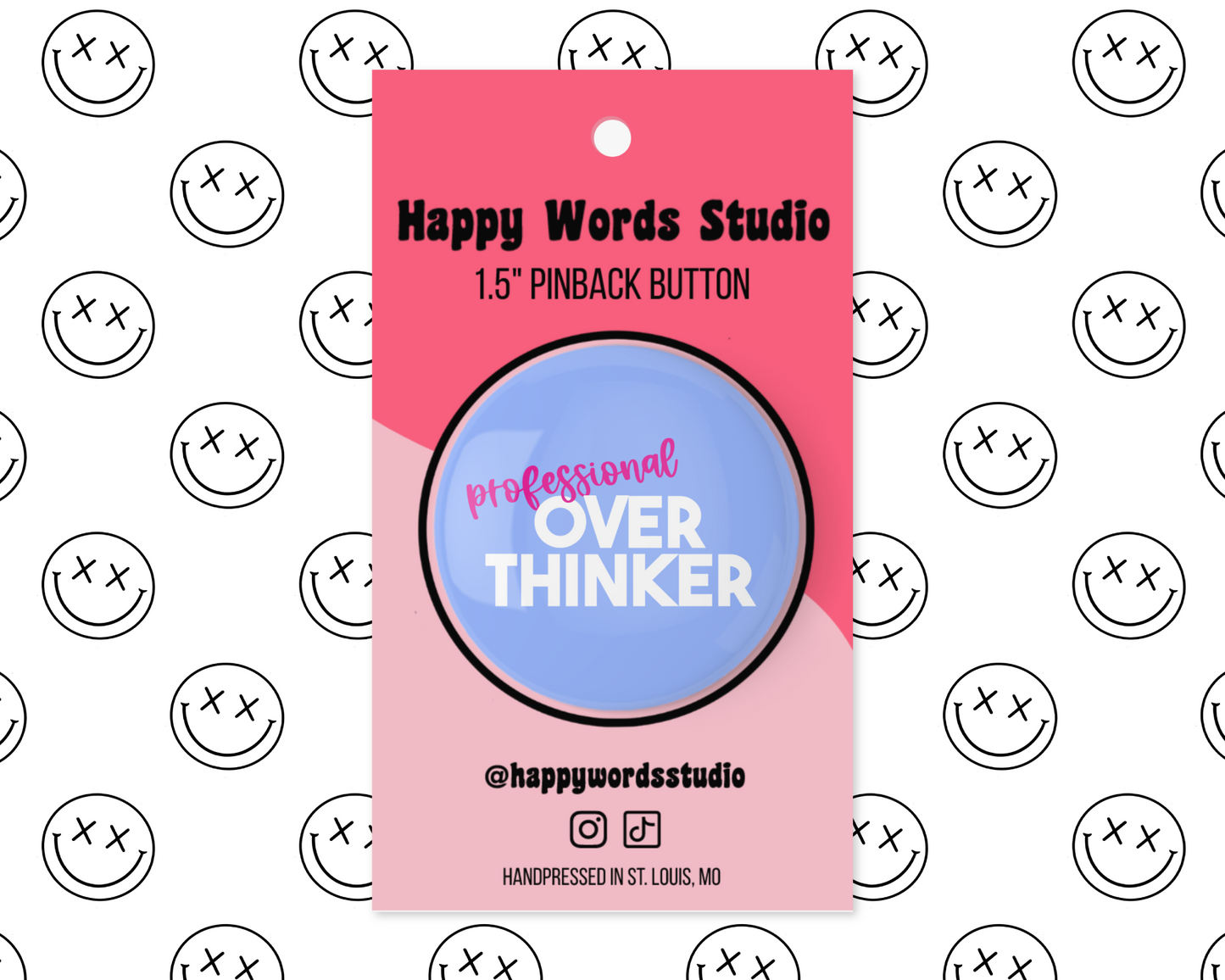 Professional Overthinker Pinback Button