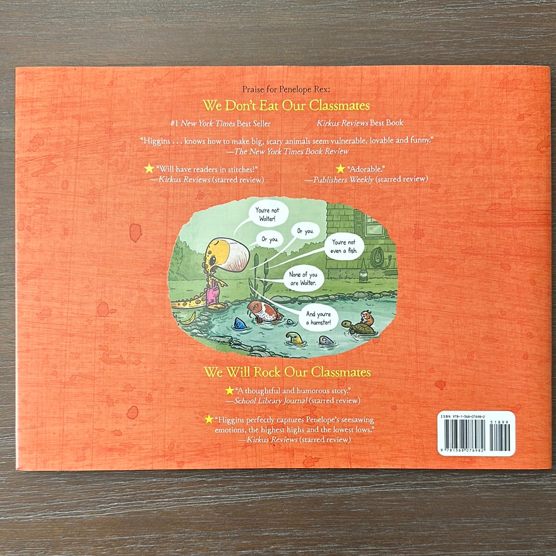 We Don't Lose Our Class Goldfish, by Ryan T. Higgins