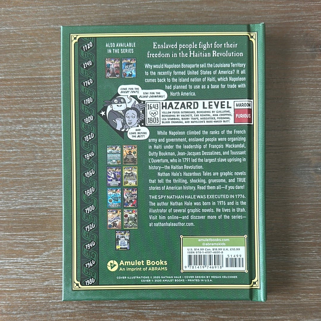 Nathan Hale's Hazardous Tales #10: Blades of Freedom