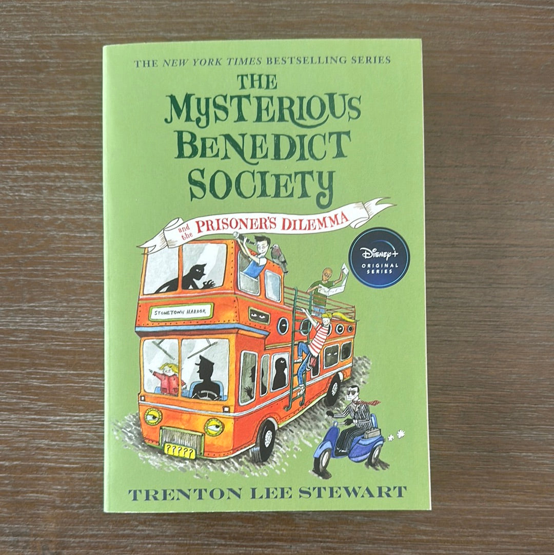 The Mysterious Benedict Society and the Prisoner's Dilemma (#3), by Trenton Lee Stewart