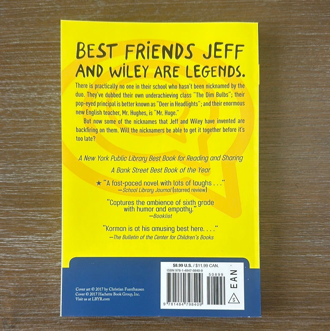 The Sixth Grade Nickname Game, by Gordon Korman
