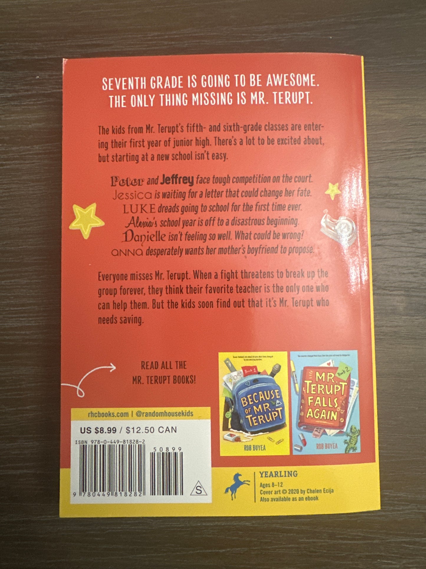 Saving Mr. Terupt (Book 3), by Rob Buyea