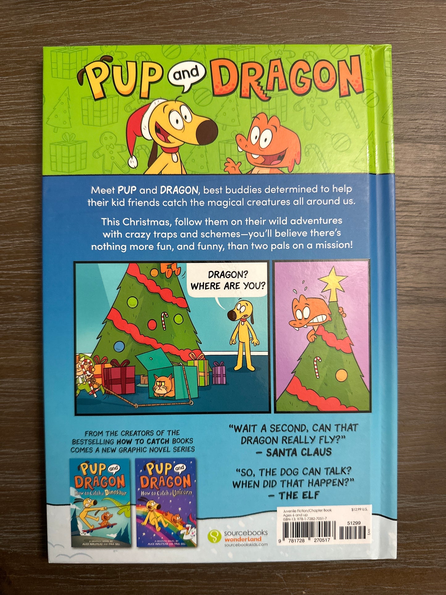 Pup and Dragon How to Catch an Elf, by Alice Walstead and Paul Gill