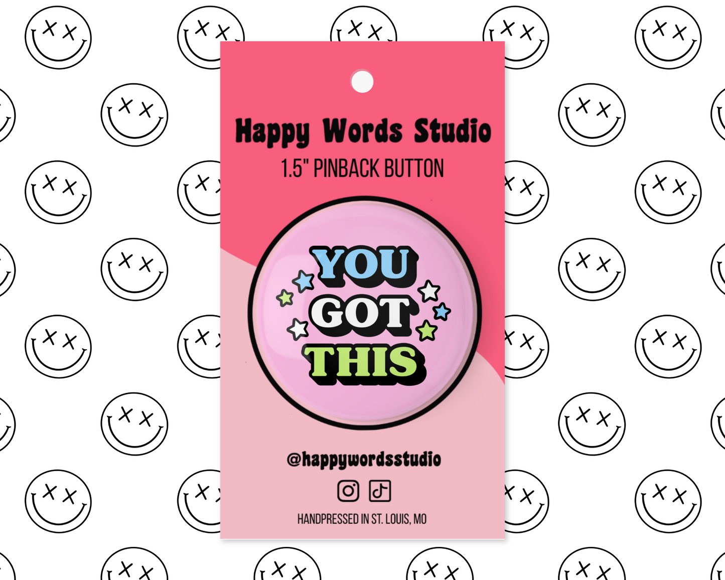 You Got This Pinback Button