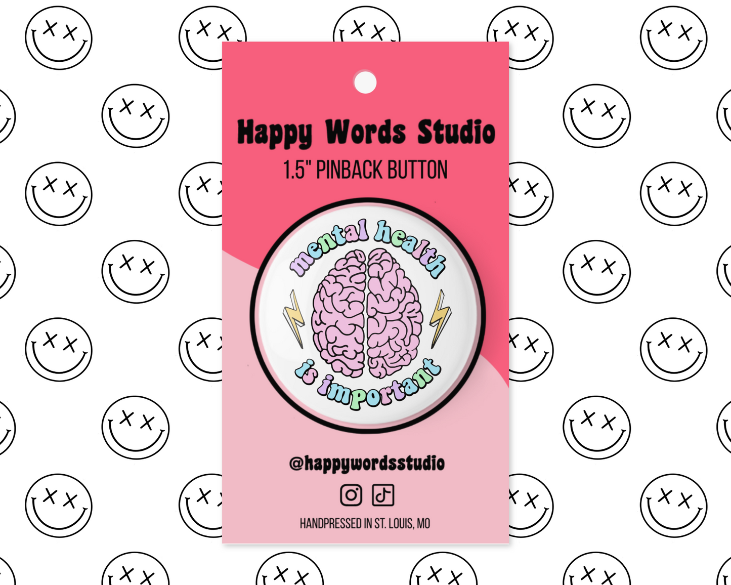 Mental Health is Important Pinback Button