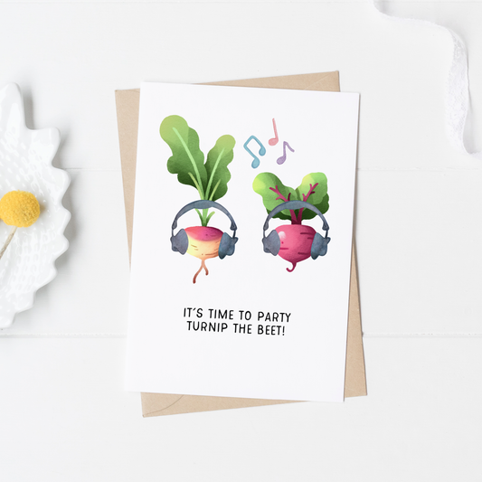 Turnip the Beet Birthday Card