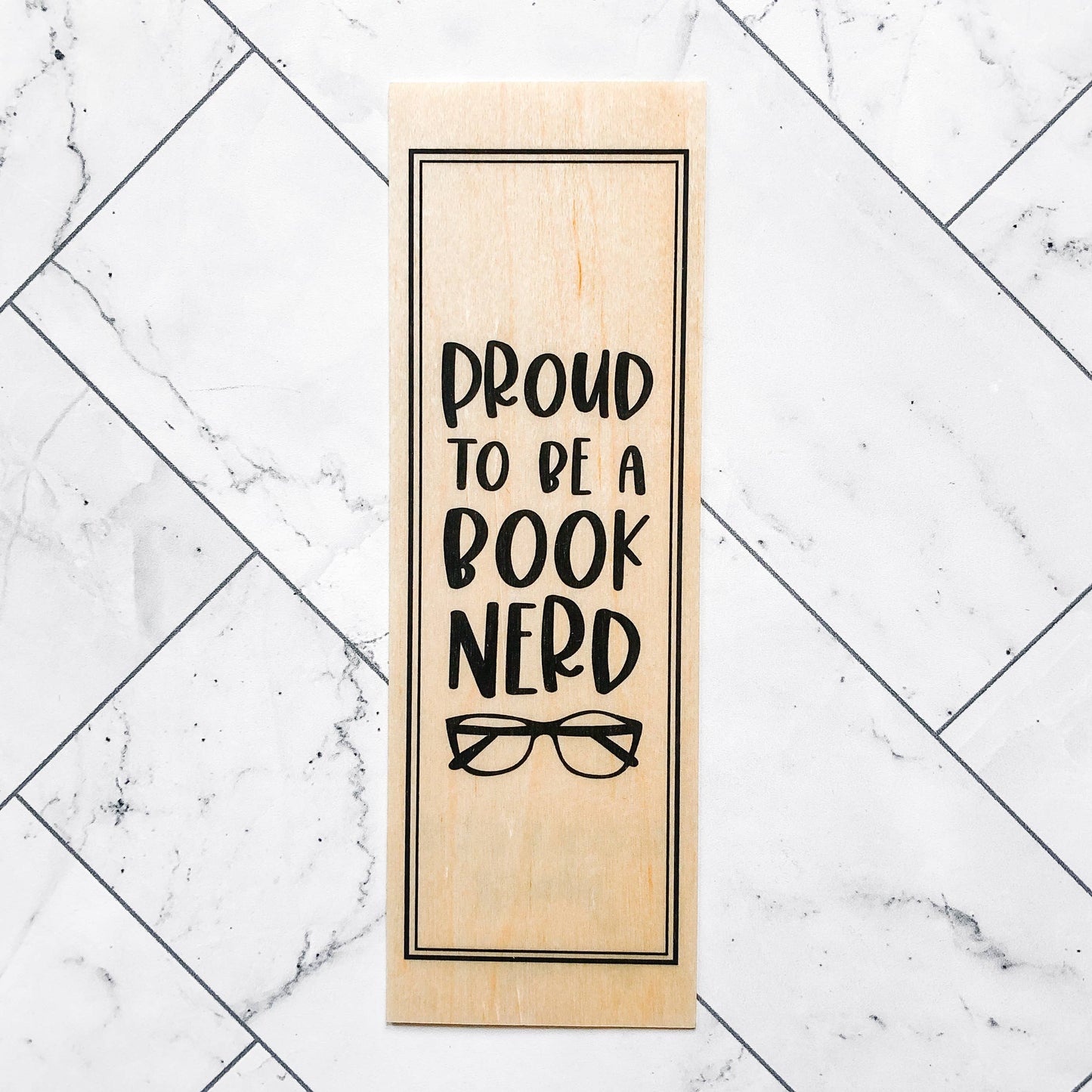 Book Nerd Wooden Bookmark