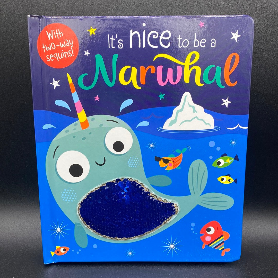 It's Nice to be a Narwhal