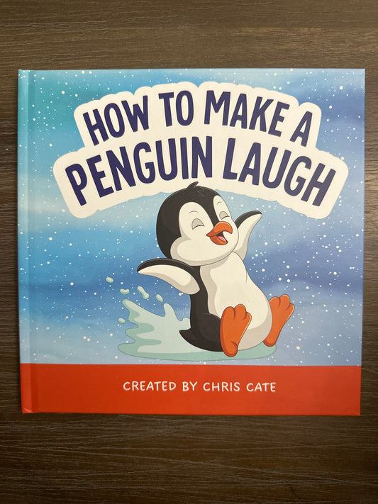 How to Make a Penguin Laugh, by Chris Cate