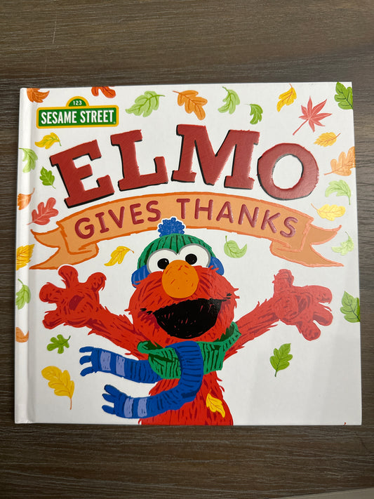 Elmo Gives Thanks, Sesame Street