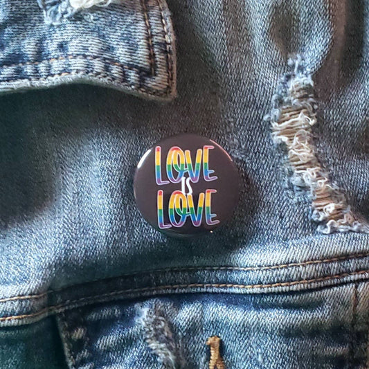 Love Is Love Pride Month Pinback Button