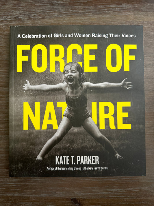 Force of Nature, by Kate T. Parker