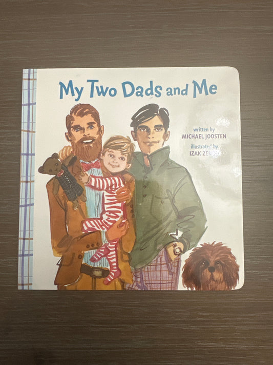 My Two Dads and Me, by Michael Joosten