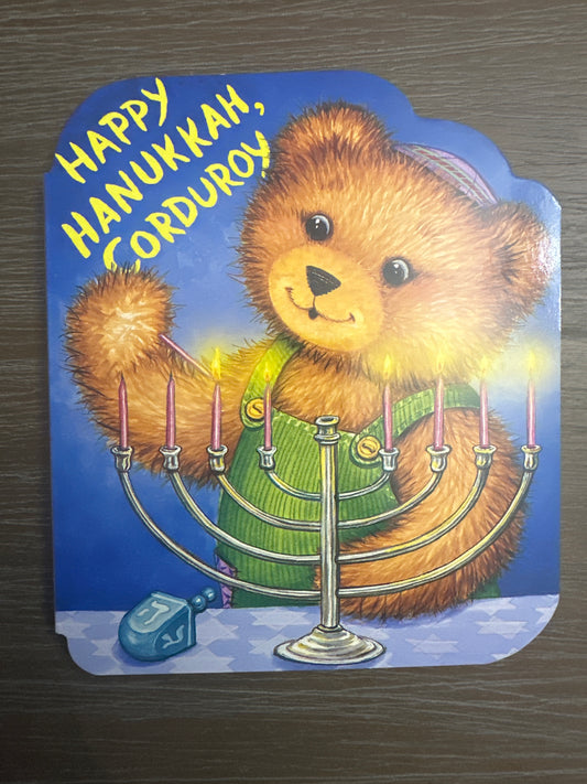 Happy Hanukkah, Corduroy! By Don Freeman