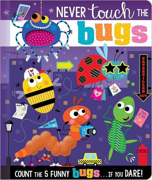 Never Touch the Bugs! (Never Touch a) cover image