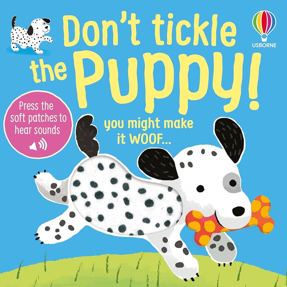Don't Tickle the Puppy! (DON'T TICKLE Touchy Feely Sound Books) cover image