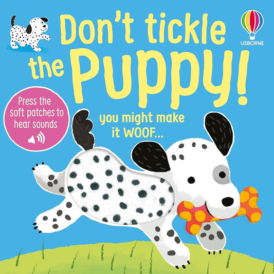 Don't Tickle the Puppy! (DON'T TICKLE Touchy Feely Sound Books) cover image