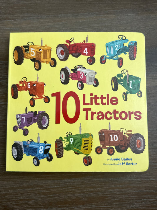 10 Little Tractors, by Annie Bailey