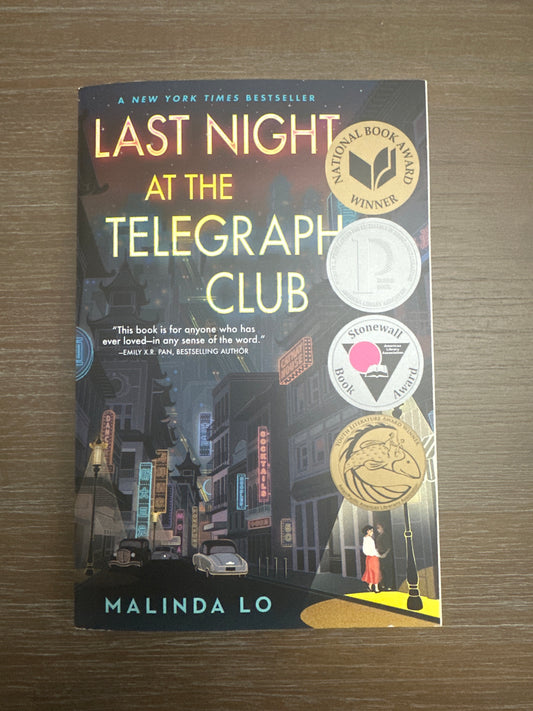 Last Night at the Telegraph Club, by Malinda Lo