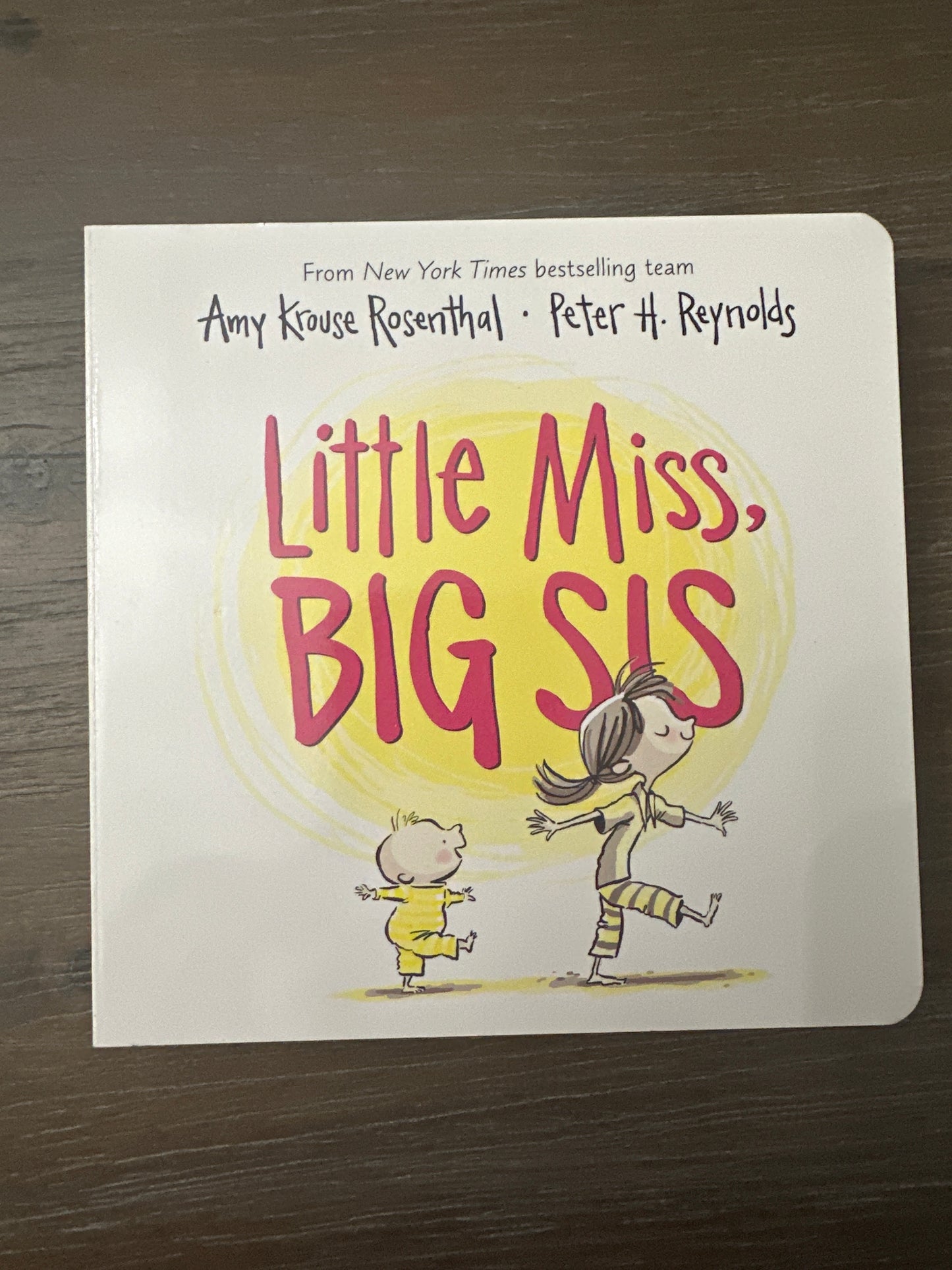 Little Miss, Big Sis, by Amy Krouse Rosenthal and Peter H. Reynolds