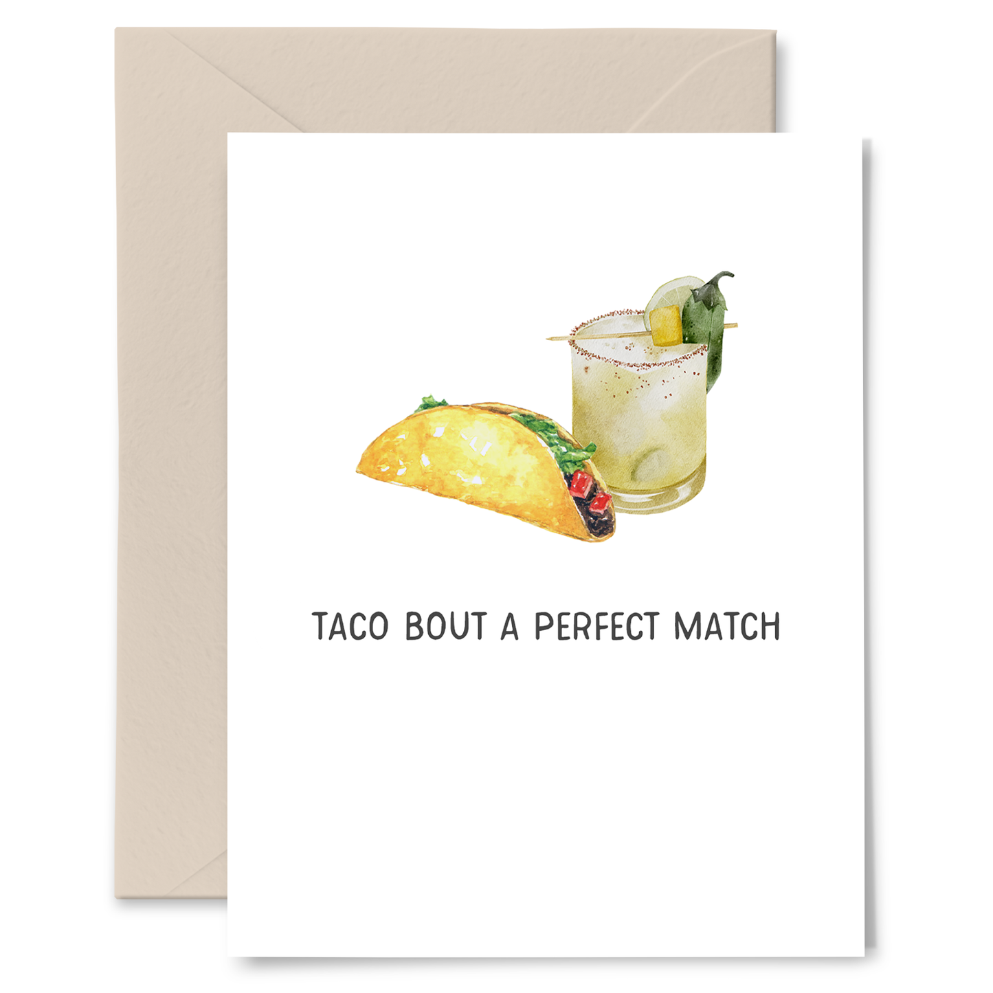 Taco Bout a Perfect Match Card