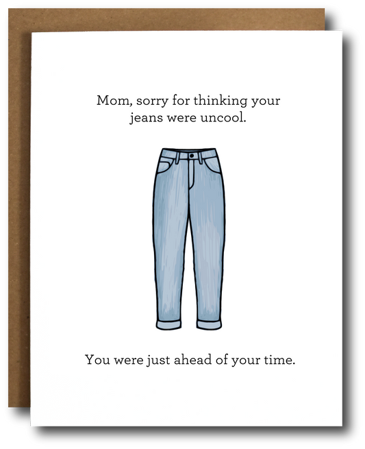 Mom Jeans Mother's Day Card