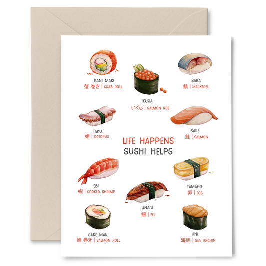 Life Happens, Sushi Helps Card